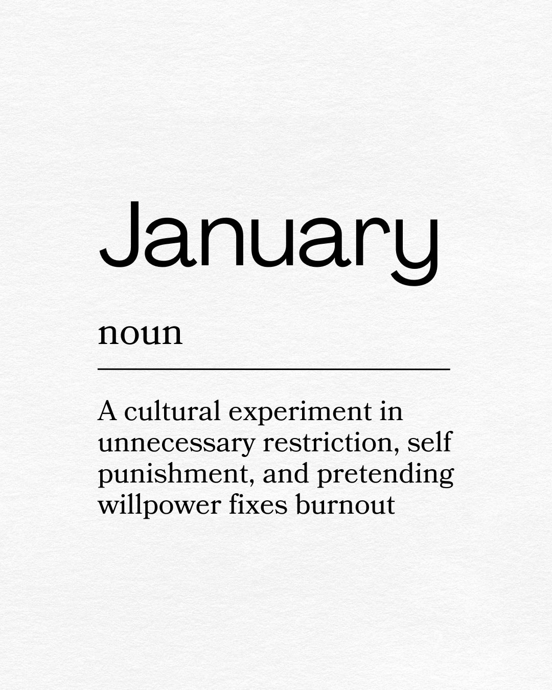 January Isn’t Hard. We Make It&nbsp;Hard.